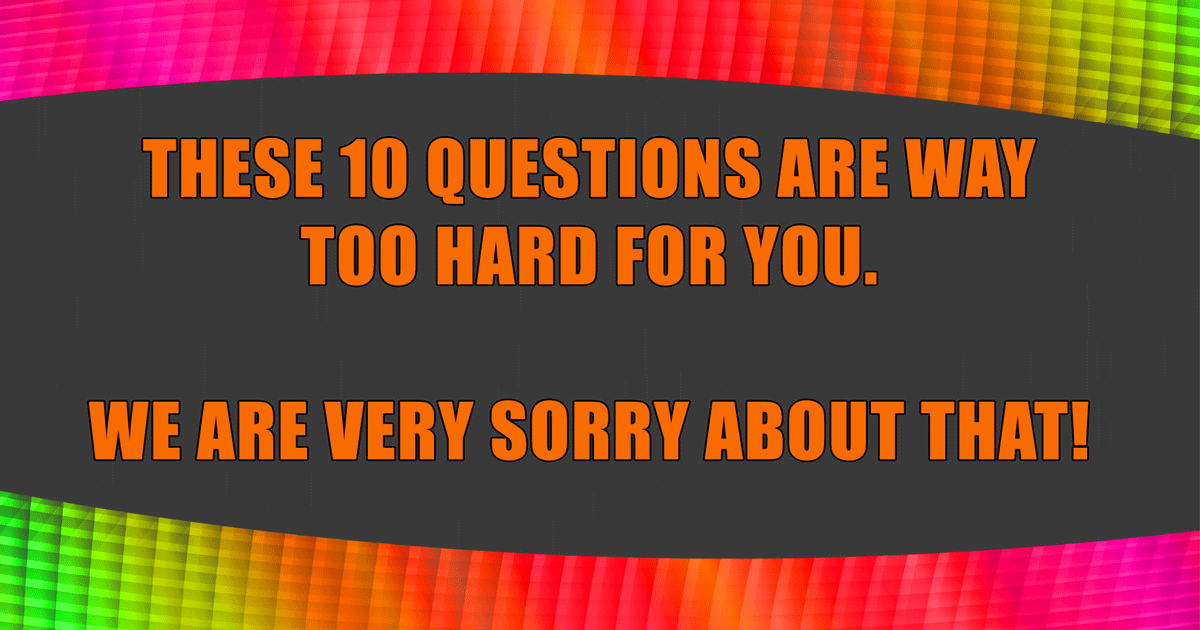 This is very difficult question